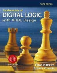 Fundamentals of Digital Logic with VHDL Design